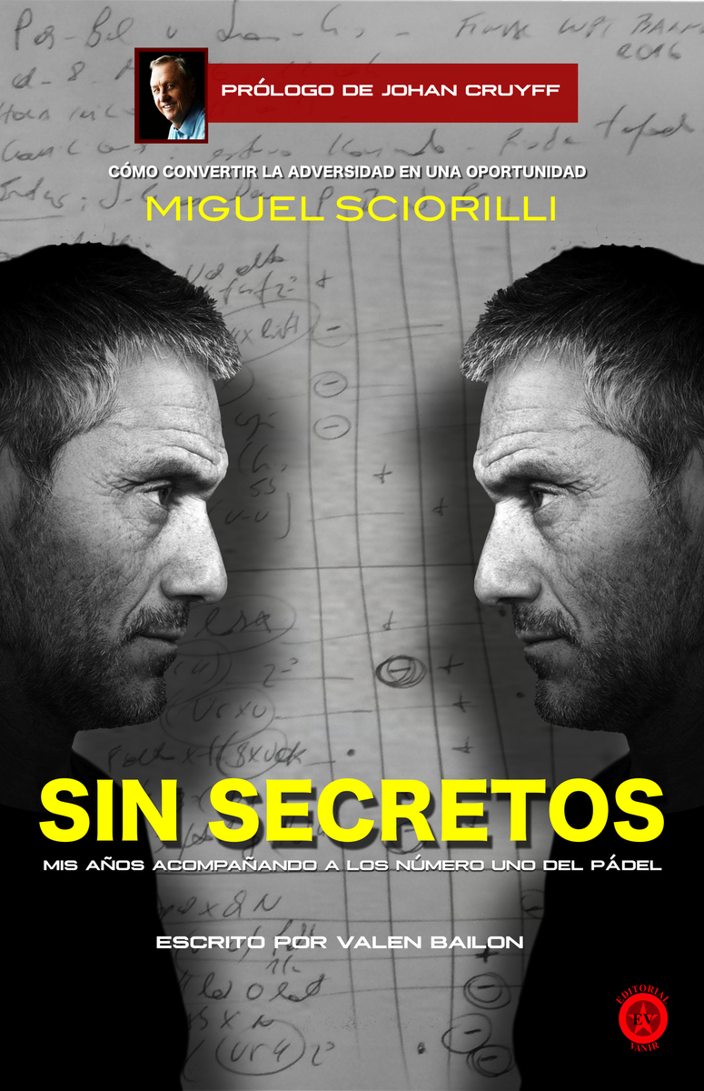 MIGUEL SCIORILLI, SIN SECRETOS: portada