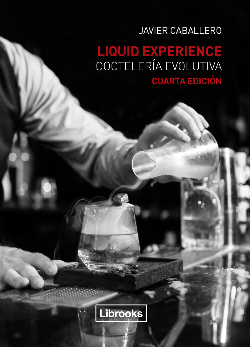 LIQUID EXPERIENCE - COCTELERA EVOLUTIVA (4 Ed.): portada