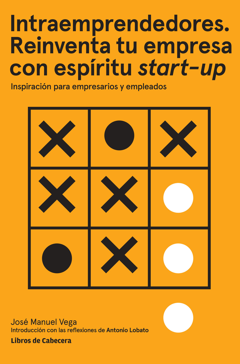 Intraemprendedores. Reinventa tu empresa con espíritu start: portada