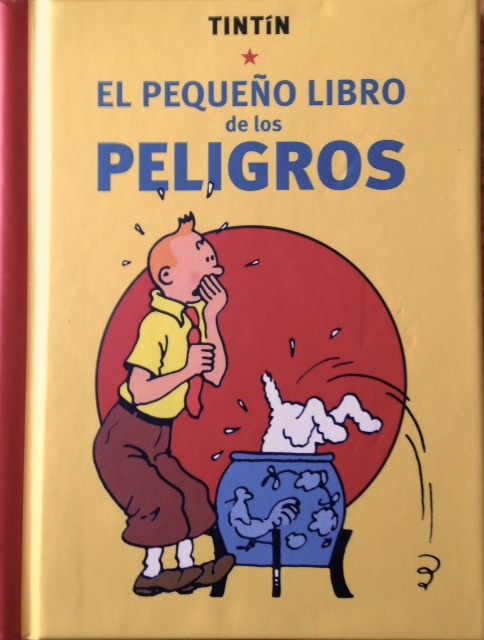 TINTN. EL PEQUEO LIBRO DE LOS PELIGROS: portada