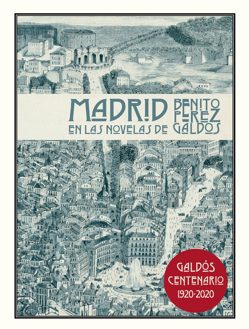 Madrid en las novelas de Benito Pérez Galdós: portada