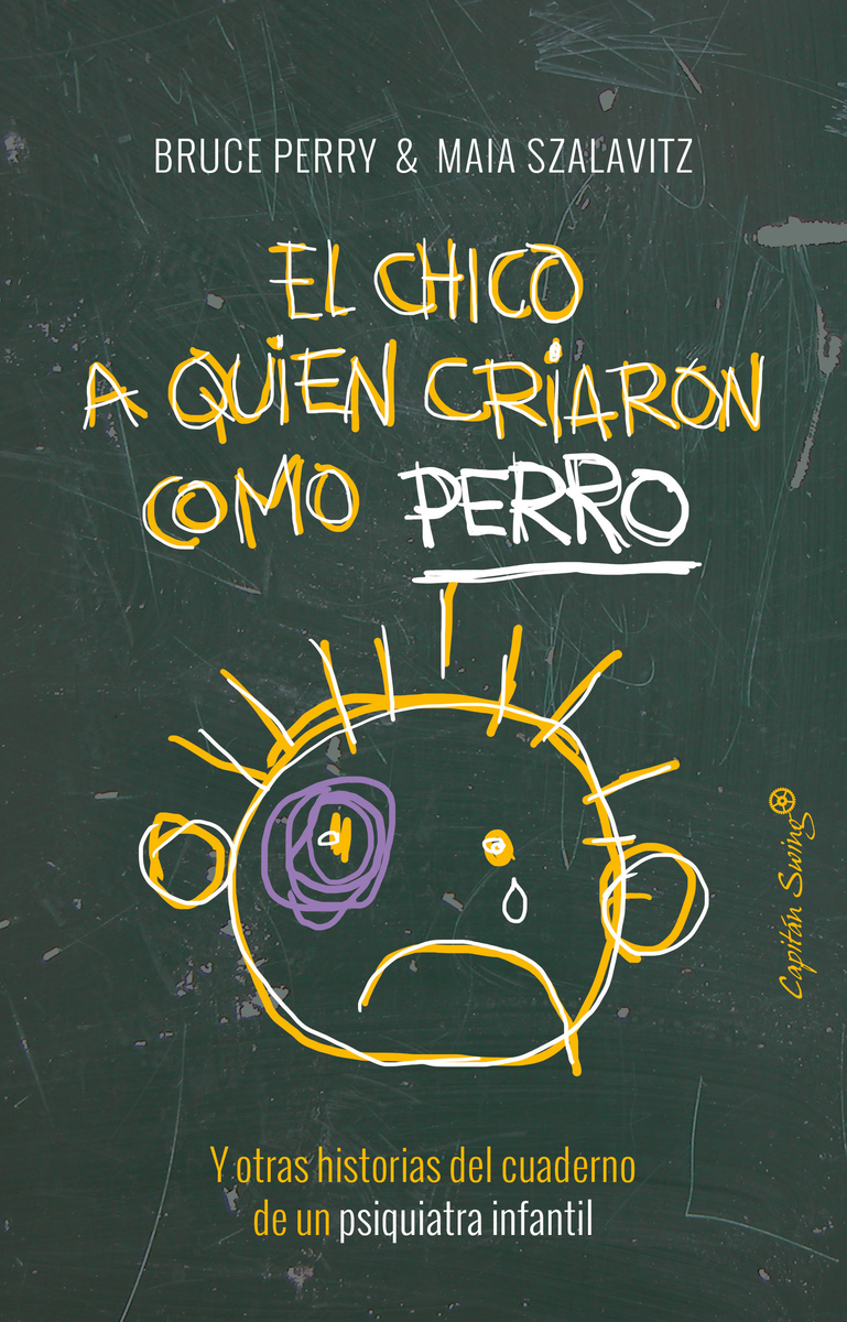 El chico a quien criaron como perro (7ªED): portada