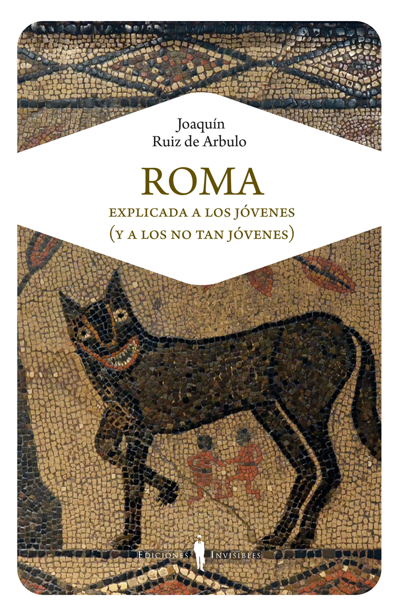 ROMA EXPLICADA A LOS JÓVENES (Y A LOS NO TAN JÓVENES): portada