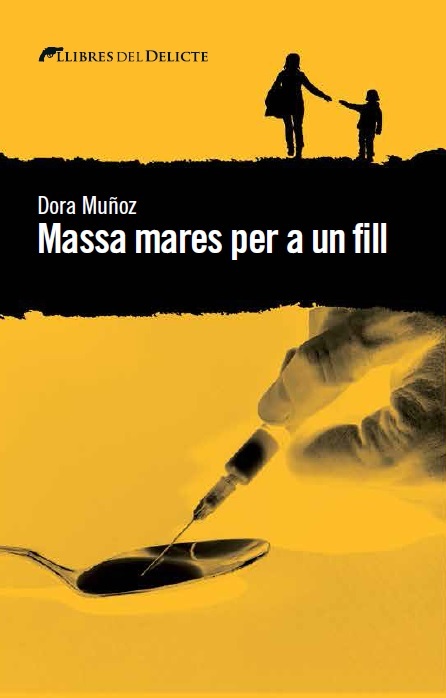 Massa mares per a un fill: portada