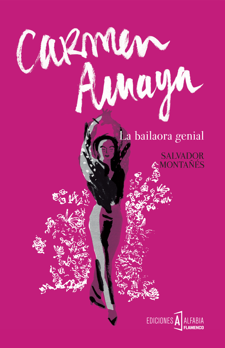 CARMEN AMAYA, LA BAILAORA GENIAL: portada