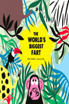 The World’s Biggest Fart: portada