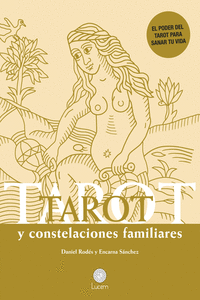 Tarot y Constelaciones familiares (3ªED): portada