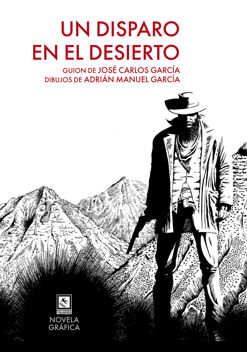 Un disparo en el desierto: portada