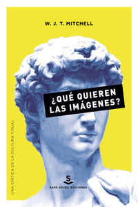 ¿Qué quieren las imágenes? (3ªED): portada