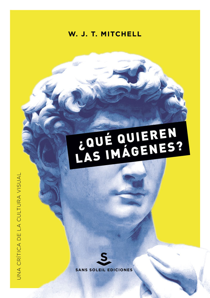 ¿Qué quieren las imágenes? (3ªED): portada