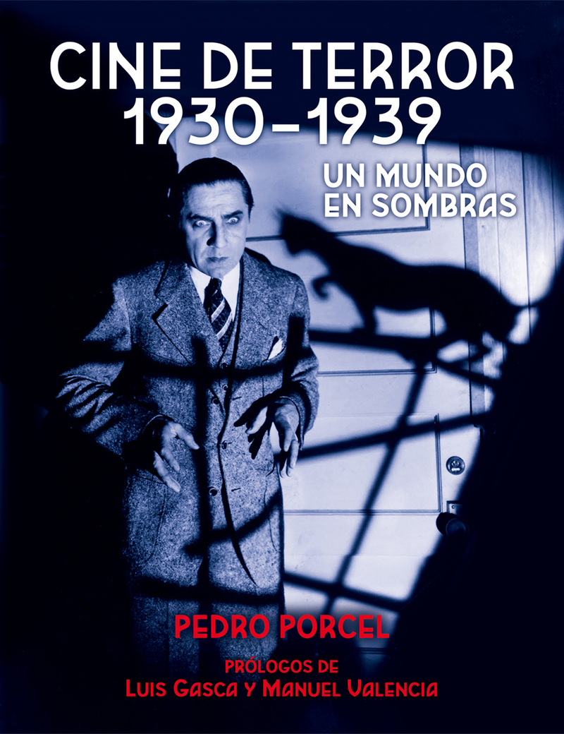 Cine de terror 1930 - 1939. Un mundo en sombras: portada