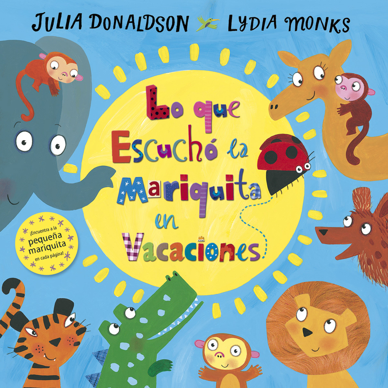 Lo que escuchó la mariquita en vacaciones: portada