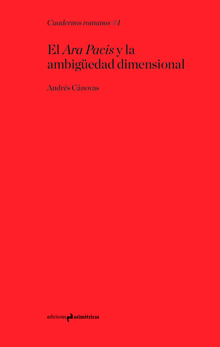 EL ARA PACIS Y LA AMBIGÜEDAD DIMENSIONAL: portada