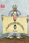 Un rey de quién sabe dónde: portada