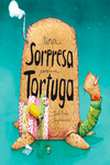 UNA SORPRESA PARA TORTUGA (2ªED): portada