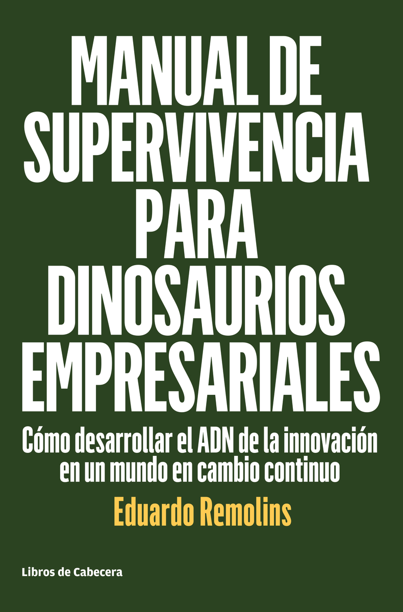 MANUAL DE SUPERVIVENCIA PARA DINOSAURIOS EMPRESARIALES: portada