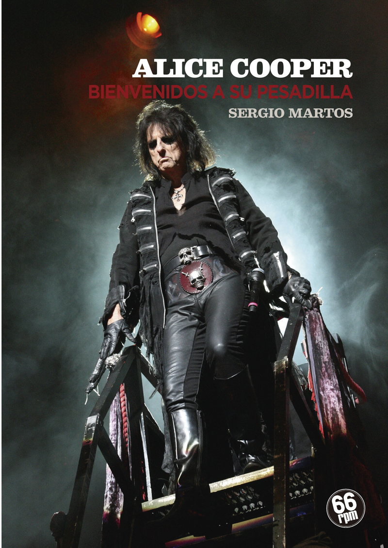 ALICE COOPER. BIENVENIDOS A SU PESADILLA: portada