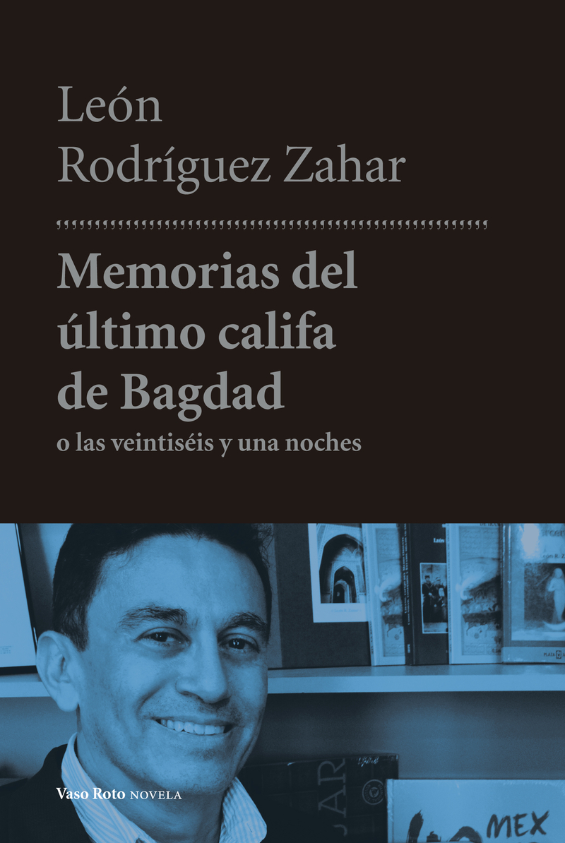 Memorias del ltimo califa de Bagdad: portada