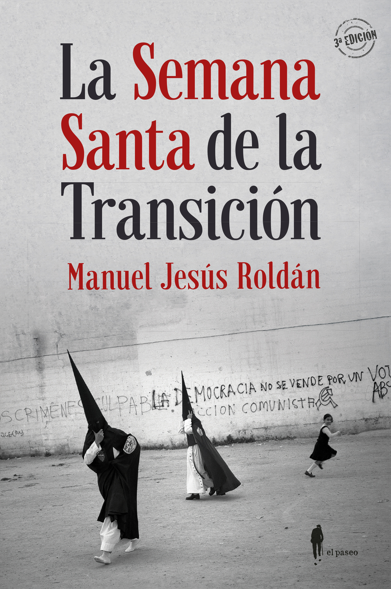 La Semana Santa de la Transicin (3 ed.): portada