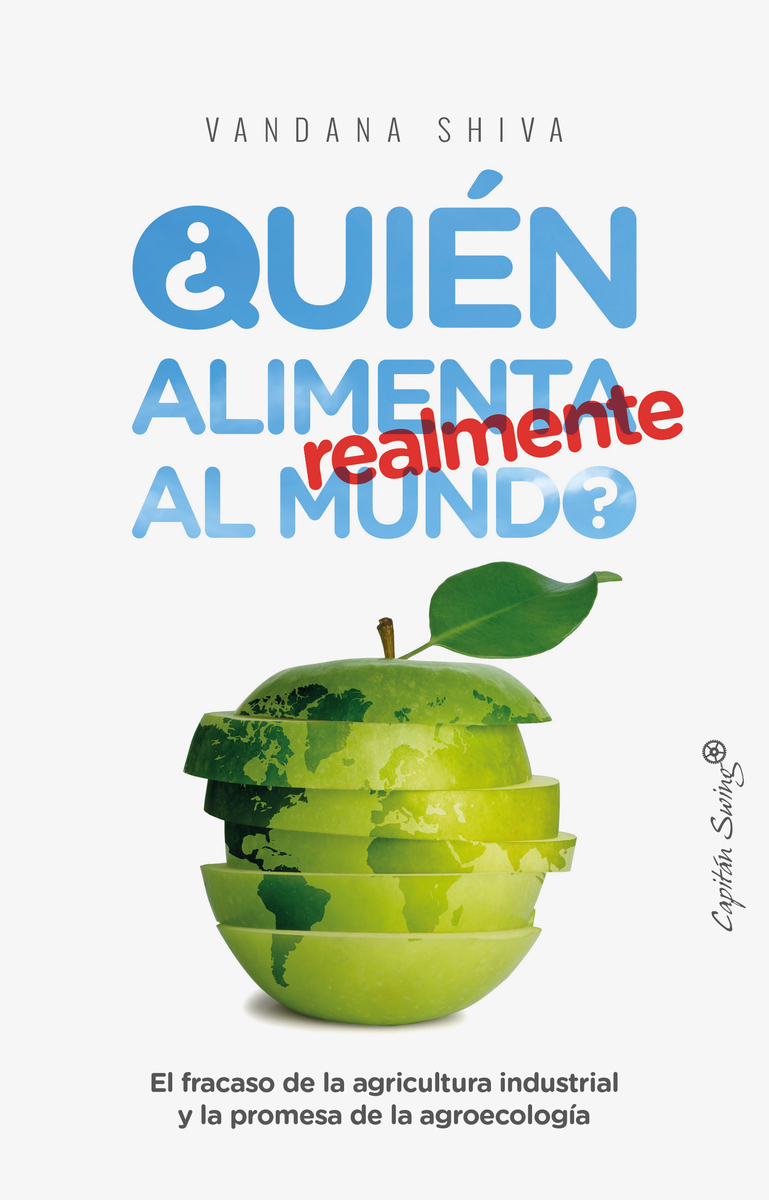 Quin alimenta realmente al mundo? (5ED): portada