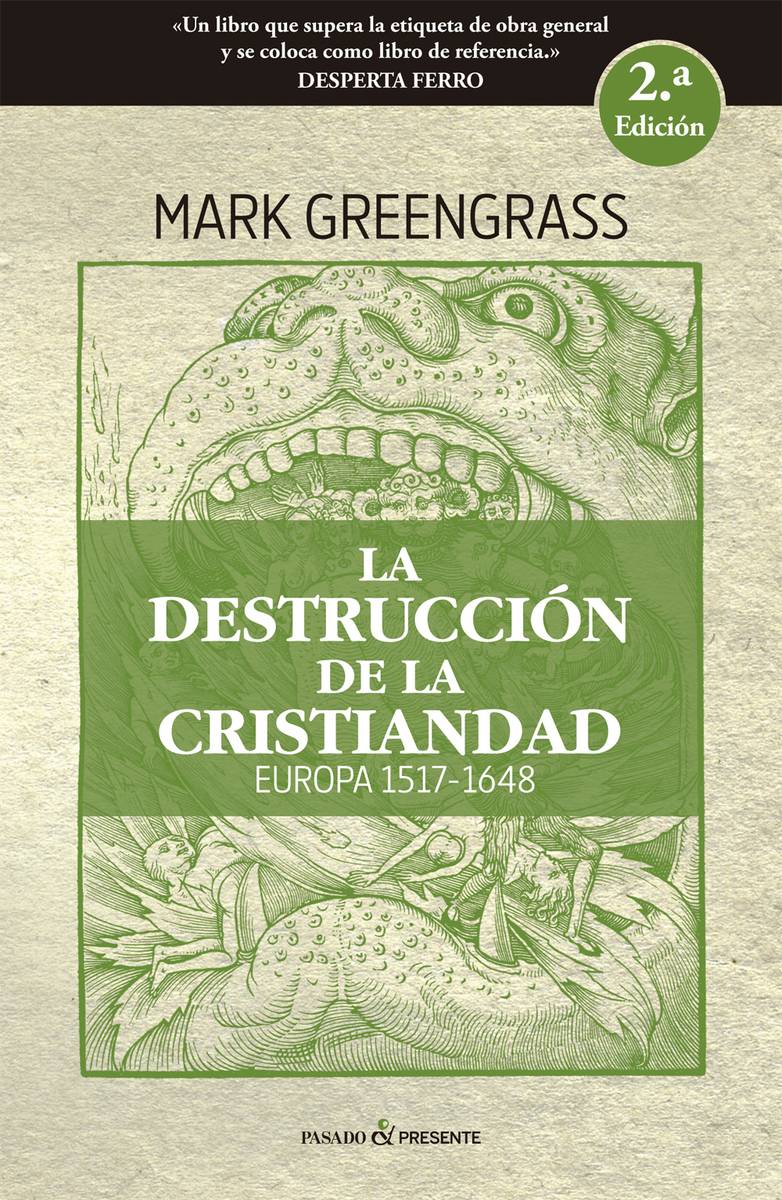 LA DESTRUCCIN DE LA CRISTIANDAD (2a edicin. Rstica): portada