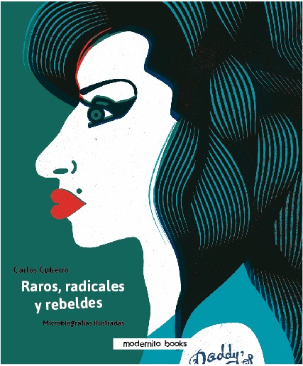 Raros, radicales y rebeldes: portada