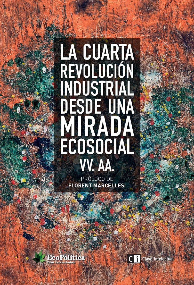 La Cuarta Revolucin Industrial desde una mirada ecosocial: portada