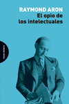 El opio de los intelectuales: portada