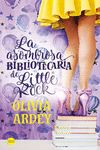 LA ASOMBROSA BIBLIOTECARIA DE LITTLE ROCK: portada