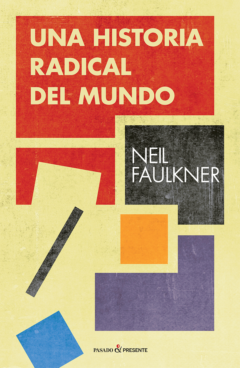 UNA HISTORIA RADICAL DEL MUNDO: portada