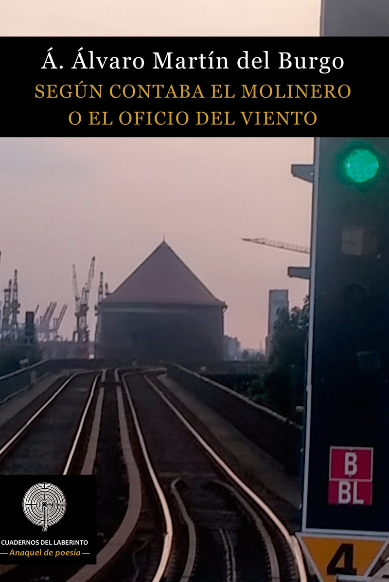 Según contaba el molinero o El oficio del viento: portada