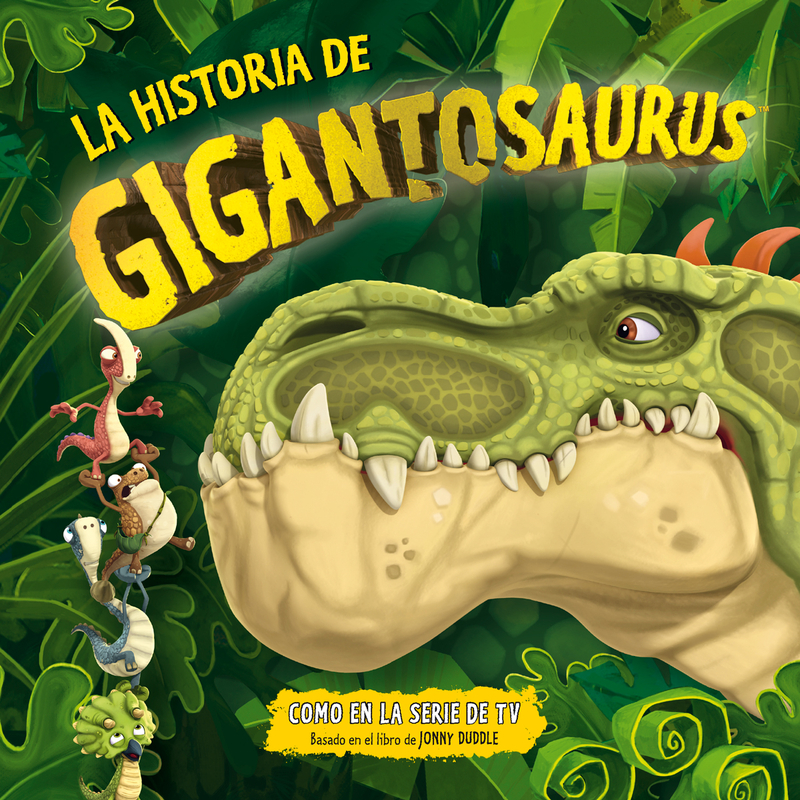 La historia de Gigantosaurus: portada