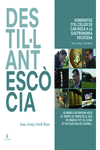 DESTIL·LANT ESCÒCIA: portada