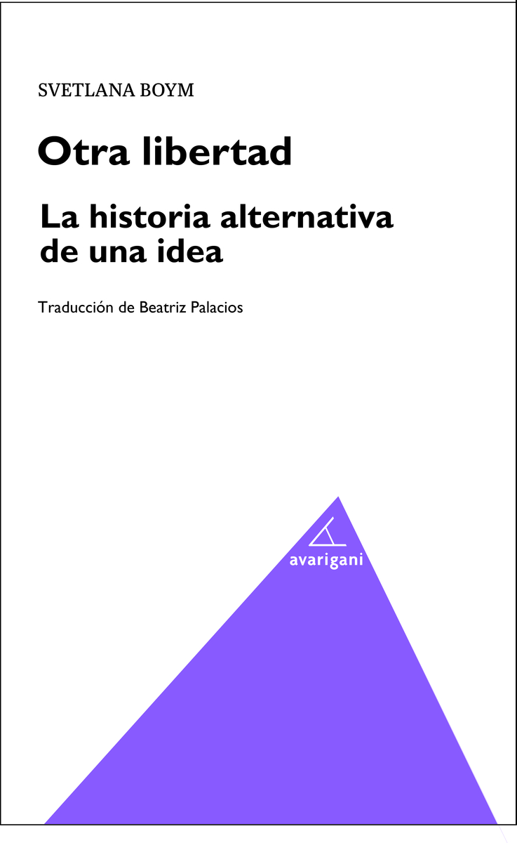 OTRA LIBERTAD. LA HISTORIA ALTERNATIVA DE UNA IDEA: portada