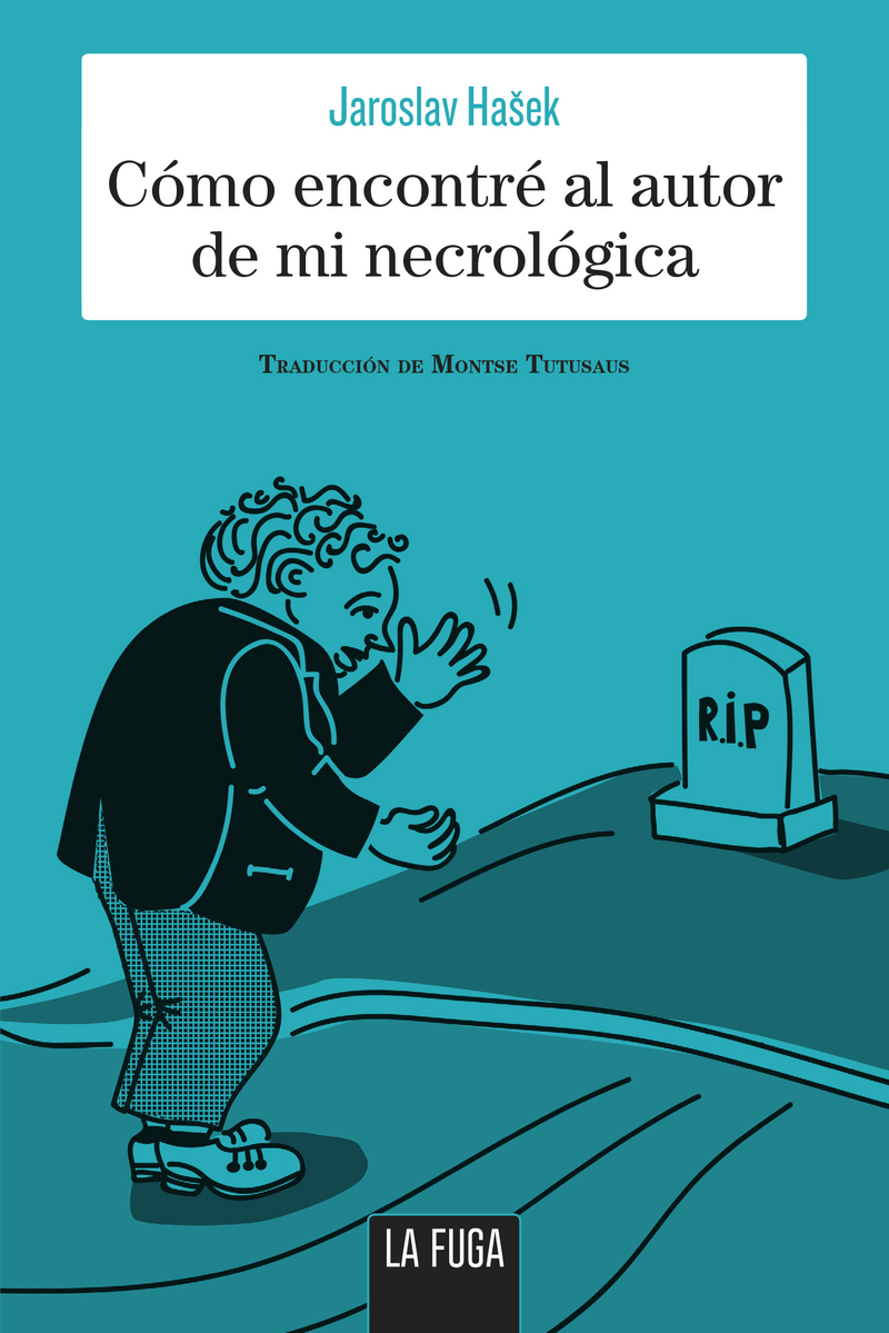 Cmo encontr al autor de mi necrolgica: portada