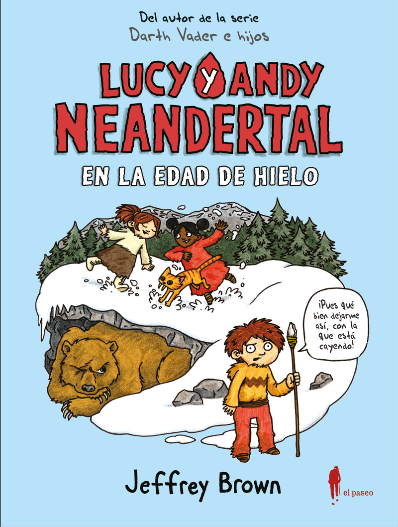 LUCY Y ANDY NEANDERTAL EN LA EDAD DE HIELO: portada