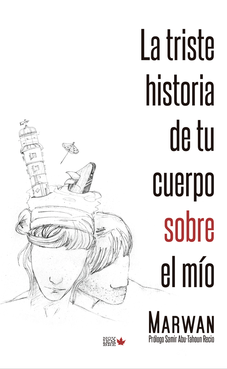 LA TRISTE HISTORIA DE TU CUERPO SOBRE EL MO: portada