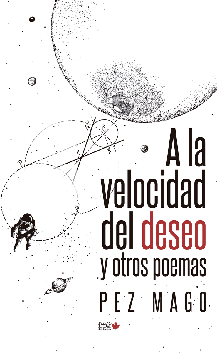 A LA VELOCIDAD DEL DESEO Y OTROS POEMAS: portada