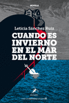 CUANDO ES INVIERNO EN EL MAR DEL NORTE (3ª ED): portada