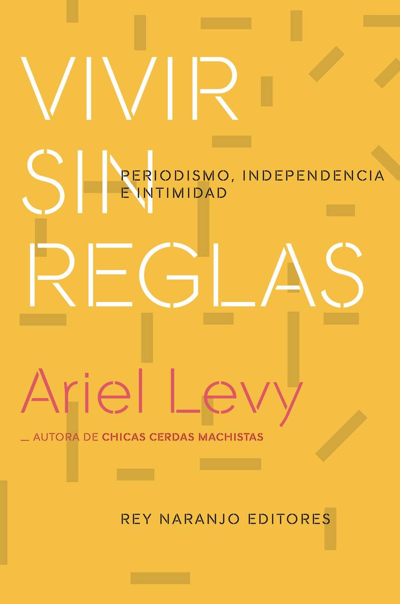 Vivir sin reglas: portada