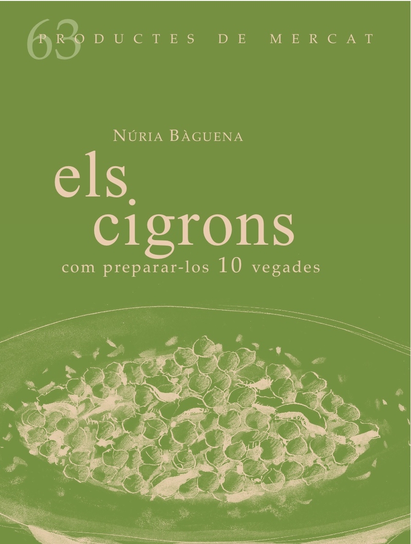 ELS CIGRONS. COM PREPARAR-LOS 10 VEGADES: portada