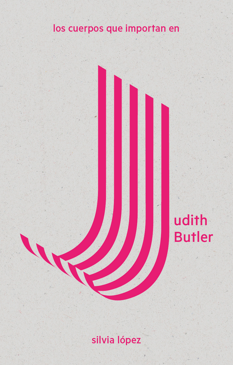 Los cuerpos que importan en Judith Butler: portada