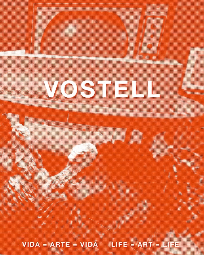 VOSTELL  VIDA = ARTE = VIDA: portada