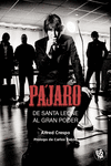 PÁJARO. DE SANTA LEONE AL GRAN PODER: portada