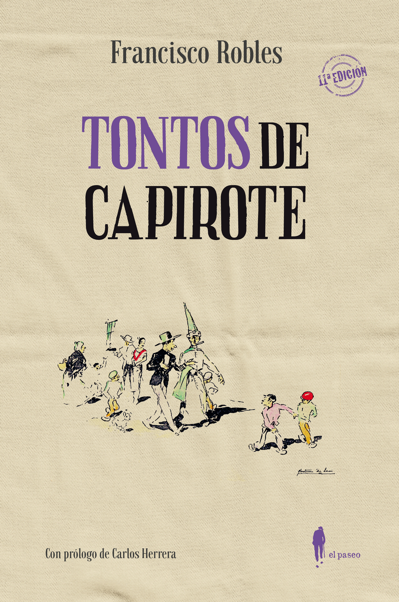 Tontos de capirote (11ª ed y 2ª ed en El Paseo): portada