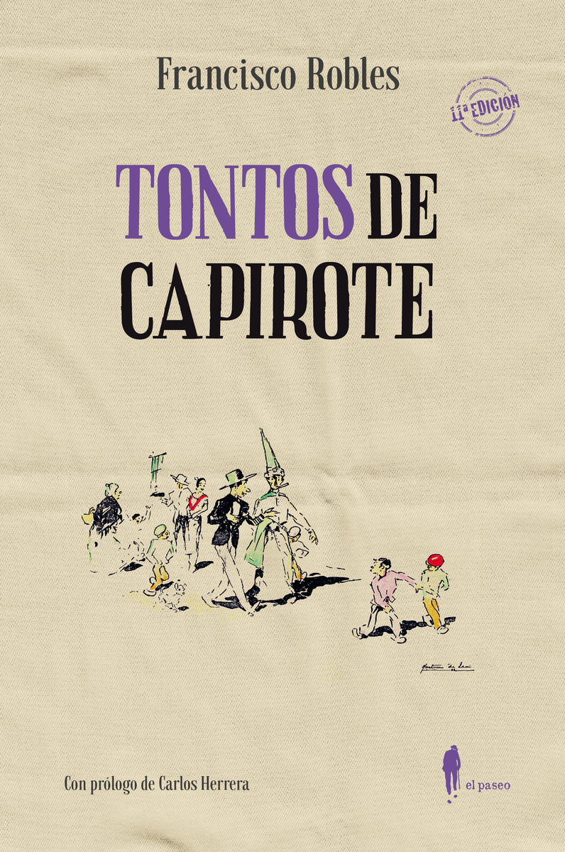 Tontos de capirote (11 ed y 2 ed en El Paseo): portada