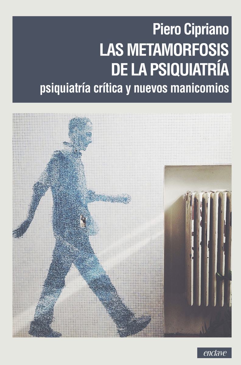 LAS METAMORFOSIS DE LA PSIQUIATRÍA: portada