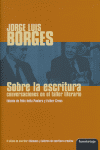 JORGE LUIS BORGES SOBRE LA ESCRITURA: portada