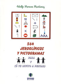 564 JEROGLIFICOS Y PICTOGRAMAS O TE INVITO A PENSAR: portada