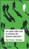 AULAS TALLER ANTE REFORMA DEL SISTEMA EDUCATIVO: portada